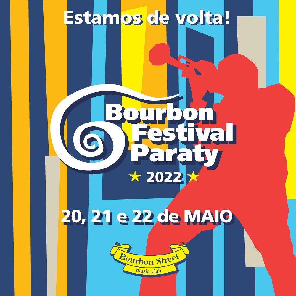 Bourbon Festival Paraty 2022, adiantado para maio